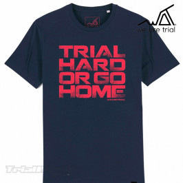 Camiseta We Are Trial - Trial Hard or Go Home